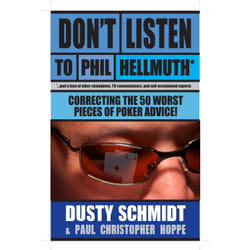 ISBN Don't Listen to Phil Hellmuth: Correcting the 50 Worst Pieces of Poker Advice Livre de poche