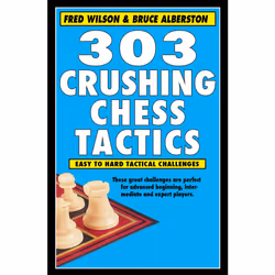 ISBN 303 Crushing Chess Tactics, Anglais, Livre de poche, 192 pages