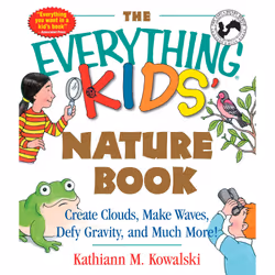 ISBN The Everything Kids' Nature Book, Anglais, Livre de poche, 144 pages