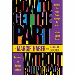 ISBN How to Get the Part…Without Falling Apart!, Livre broché, 360 pages