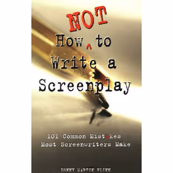 ISBN How Not to Write a Screenplay, Livre broché, 240 pages