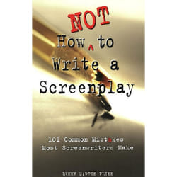 ISBN How Not to Write a Screenplay livre