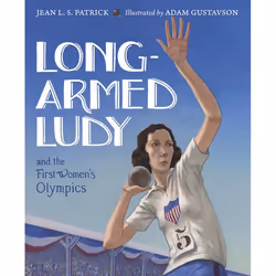 ISBN Long-Armed Ludy and the First Women’s Olympics, Anglais, Couverture rigide, 32 pages