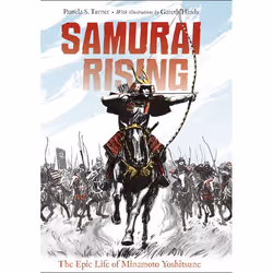 ISBN Samurai Rising: The Epic Life of Minamoto Yoshitsune, Couverture rigide, 256 pages