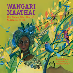 ISBN Wangari Maathai, Anglais, Couverture rigide, 48 pages