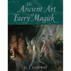 ISBN The Ancient Art of Faery Magick, Livre broché, 240 pages