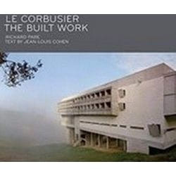 ISBN Le Corbusier: The Built Work Couverture rigide