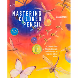 ISBN Mastering Colored Pencil, Livre broché, 160 pages