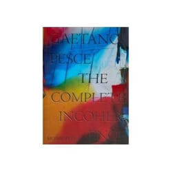 ISBN Gaetano Pesce: The Complete Incoherence livre Art & design Anglais Couverture rigide