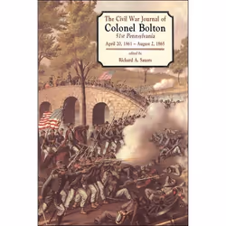 ISBN The Civil War Journals Of Colonel Bolton, histoire, Anglais, Couverture rigide, 284 pages