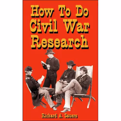 ISBN How To Do Civil War Research, histoire, Anglais, Livre broché, 160 pages