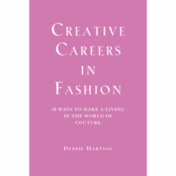 ISBN Creative Careers in Fashion, Art & design, Anglais, Livre broché, 272 pages