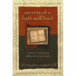 ISBN Secrets of a Faith Well Lived, Anglais, Livre de poche, 272 pages