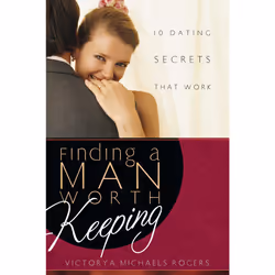 ISBN Finding A Man Worth Keeping, Anglais, Livre de poche, 256 pages