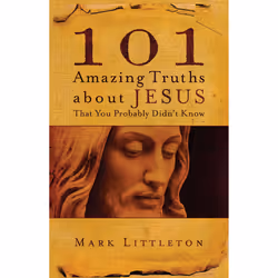 ISBN 101 Amazing Truths About Jesus That You Probably Didn't Know, Anglais, Livre de poche, 320 pages