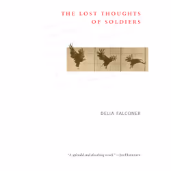 ISBN The Lost Thoughts of Soldiers, Anglais, Livre broché, 144 pages
