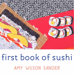 ISBN First Book of Sushi, nourriture & boisson, Anglais, Couverture rigide, 22 pages