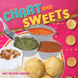 ISBN Chaat & Sweets, nourriture & boisson, Anglais, Couverture rigide, 20 pages