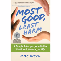 ISBN Most Good, Least Harm, Anglais, Livre de poche, 224 pages