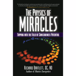 ISBN The Physics of Miracles, Anglais, Livre de poche, 288 pages