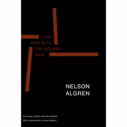 ISBN The Man with the Golden Arm (50th Anniversary Edition), Anglais, Livre broché, 464 pages