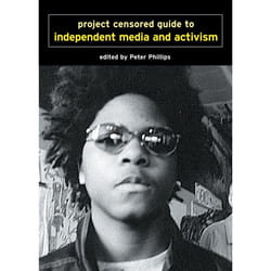 ISBN Project Censored Guide to Independent Media and Activism livre