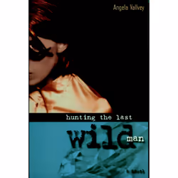 ISBN Hunting the Last Wild Man, Anglais, Livre broché, 192 pages