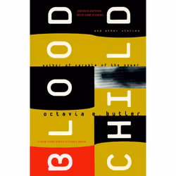 ISBN Bloodchild and Other Stories, Livre broché, 224 pages