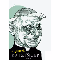 ISBN Against Ratzinger, Livre broché, 176 pages
