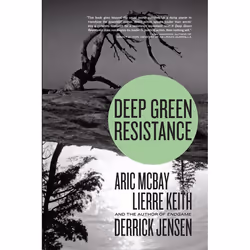 ISBN Deep Green Resistance, Livre broché, 560 pages