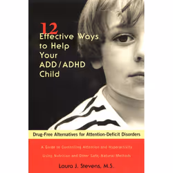 ISBN 12 Effective Ways to Help Your ADD/ADHD Child, Livre broché, 288 pages
