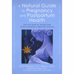 ISBN A Natural Guide to Pregnancy and Postpartum Health, Livre broché, 304 pages
