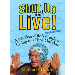 ISBN Shut Up and Live! (You Know How) livre Livre broché 144 pages