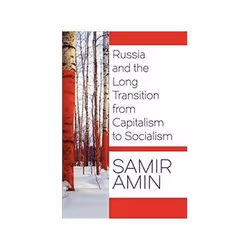 ISBN Russia and the Long Transition from Capitalism to Socialism, politique, Anglais, 248 pages