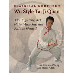 ISBN Classical Northern Wu Style Tai Ji Quan livre