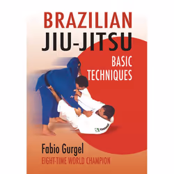 ISBN Brazilian Jiu-Jitsu Basic Techniques, Livre broché, 160 pages