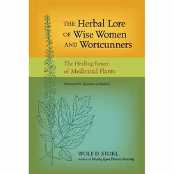 ISBN The Herbal Lore of Wise Women and Wortcunners, Livre broché, 392 pages