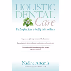 ISBN Holistic Dental Care, Livre broché, 152 pages