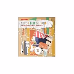 ISBN Cut, Fold and Hold: Cardboard Craft for the Home, Art & design, Anglais, Couverture rigide