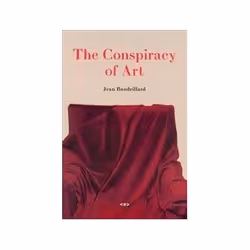 ISBN Conspiracy of Art: Manifestos, Texts, Interviews, Art &amp; design, Anglais, 247 pages