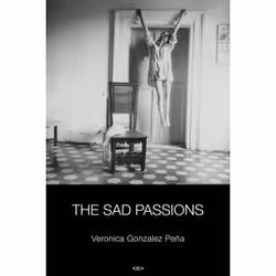 ISBN The Sad Passions, Anglais, Livre broché, 344 pages