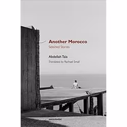 ISBN Another Morocco : Selected Stories, Roman, Anglais, 168 pages
