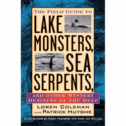 ISBN Field Guide to Lake Monsters, Sea Serpents, and Other Mystery Denizens of the Deep, Livre broché, 368 pages