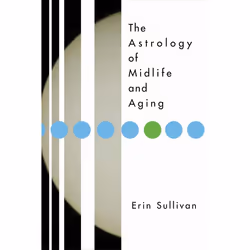 ISBN Astrology of Midlife and Aging, Livre broché, 256 pages