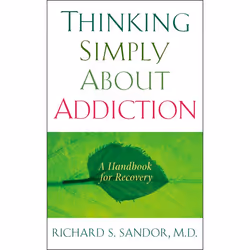 ISBN Thinking Simply About Addiction, Livre broché, 208 pages