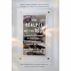 ISBN The Scalpel and the Soul, biographie, Anglais, Livre broché, 272 pages