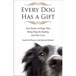 ISBN Every Dog Has a Gift, Livre broché, 272 pages