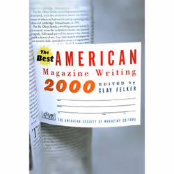 ISBN The Best American Magazine Writing 2000, Littérature scientifique, Anglais, Livre broché, 432 pages