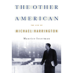 ISBN The Other American The Life Of Michael Harrington livre biographie Anglais