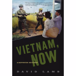 ISBN Vietnam, Now, histoire, Anglais, Livre broché, 288 pages